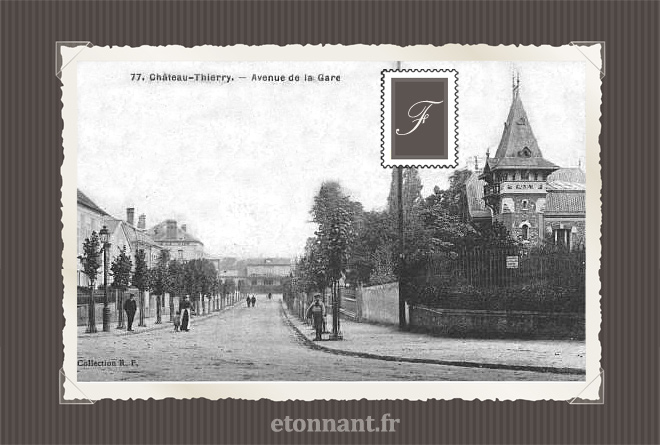 Carte postale ancienne de Château-Thierry