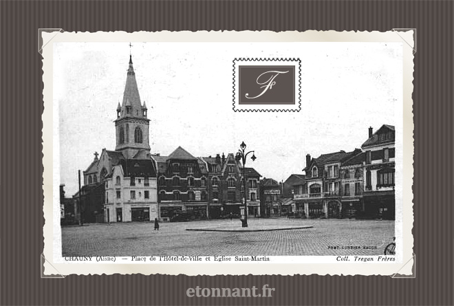 Carte postale ancienne : Chauny