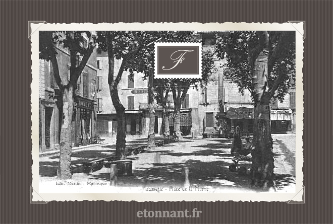 Carte postale ancienne : Manosque