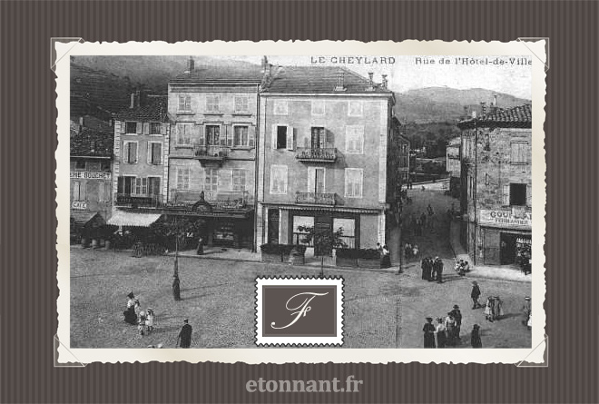 Carte postale ancienne : Le Cheylard