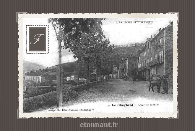 Carte postale ancienne : Le Cheylard