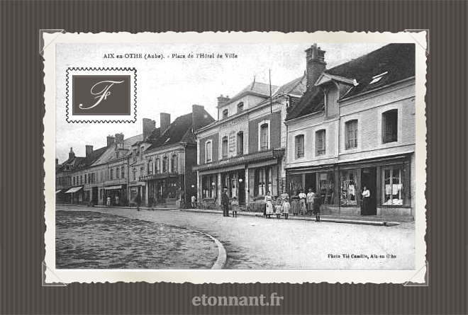Carte postale ancienne : Aix-en-Othe