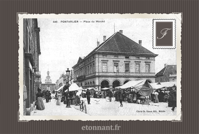 Carte postale ancienne de Pontarlier (25 Doubs)