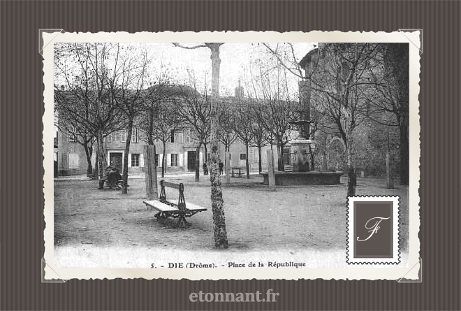 Carte postale ancienne de Die (26 Drôme)
