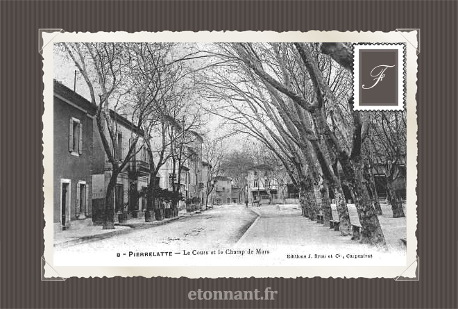Carte postale ancienne : Pierrelatte