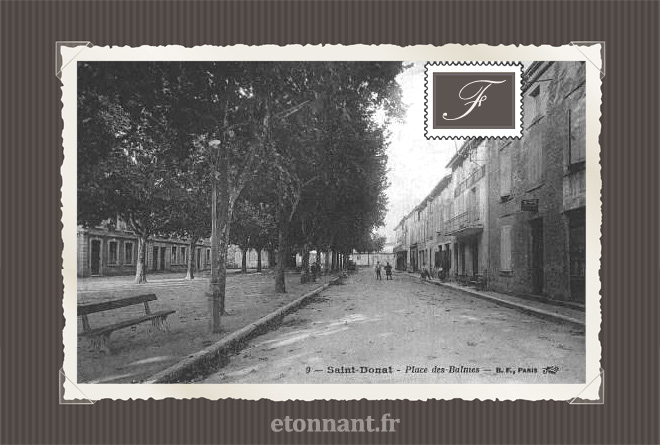 Carte postale ancienne : Saint-Donat-sur-l'Herbasse