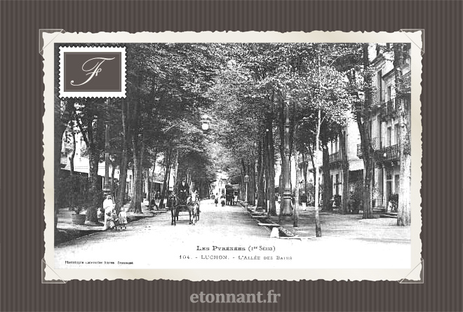 Carte postale ancienne : Bagnères-de-Luchon