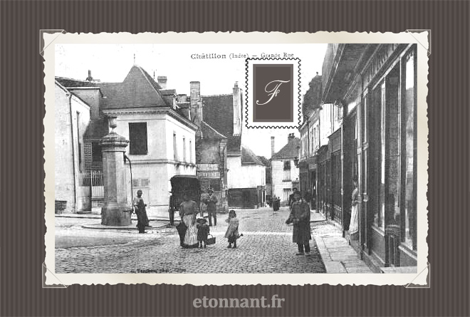 Carte postale ancienne : Châtillon-sur-Indre
