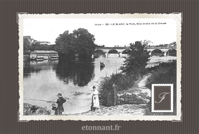 Carte postale ancienne de Le Blanc (36 Indre)