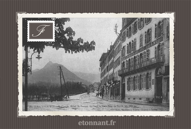 Carte postale ancienne de Saint-Claude (39 Jura)