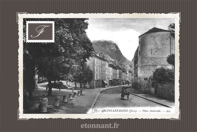 Carte postale ancienne : Salins-les-Bains