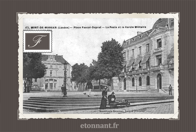 Carte postale ancienne de Mont-de-Marsan (40 Landes)