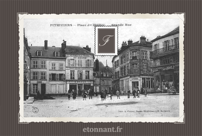 Carte postale ancienne de Pithiviers (45 Loiret)