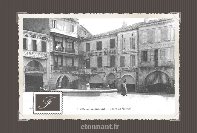 Carte postale ancienne de Villeneuve-sur-Lot (47 Lot-et-Garonne)