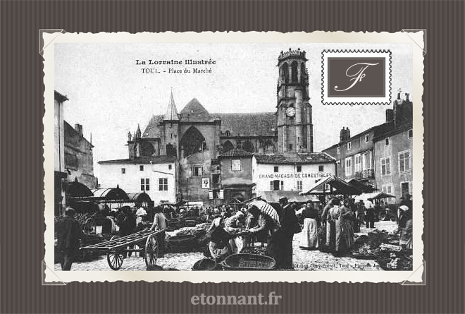 Carte postale ancienne de Toul (54 Meurthe-et-Moselle)