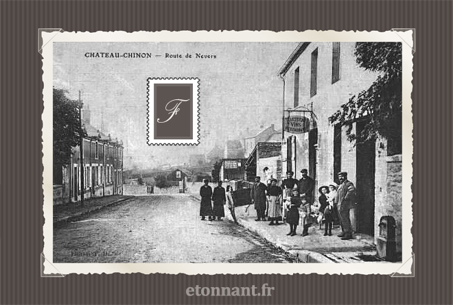 Carte postale ancienne de Château-Chinon (58 Nièvre)