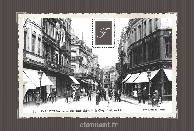 Carte postale ancienne de Valenciennes (59 Nord)