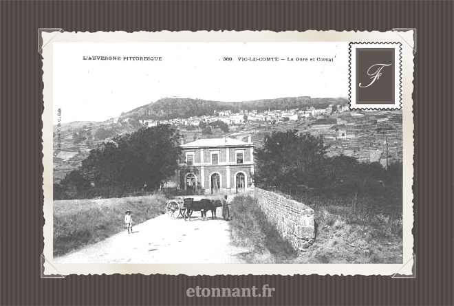 Carte postale ancienne : Vic-le-Comte
