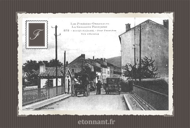 Carte postale ancienne : Bourg-Madame