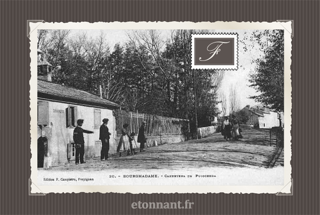 Carte postale ancienne : Bourg-Madame