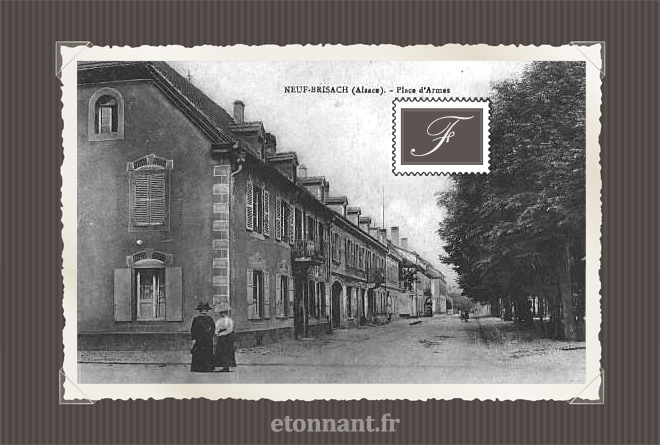 Carte postale ancienne : Neuf-Brisach