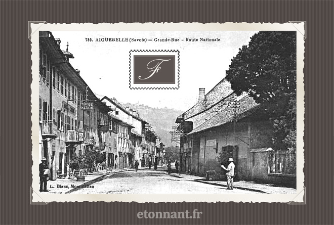 Carte postale ancienne : Aiguebelle