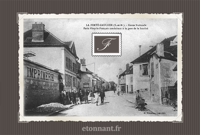Carte postale ancienne : La Ferté-Gaucher