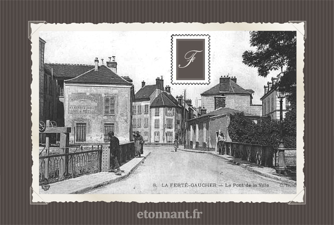 Carte postale ancienne : La Ferté-Gaucher
