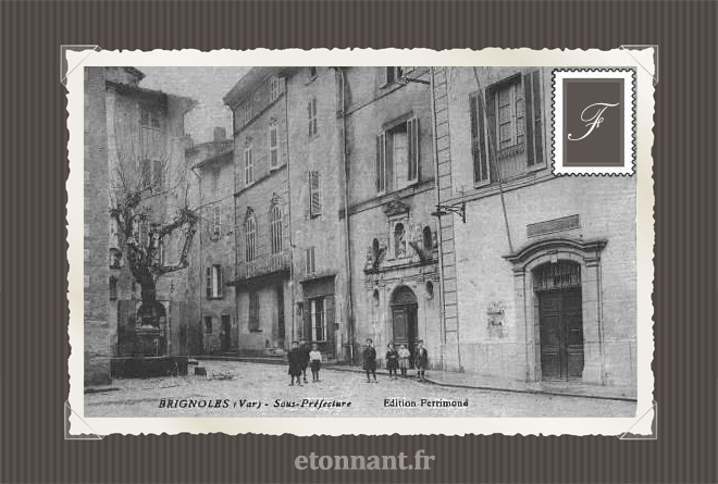 Carte postale ancienne de Brignoles (83 Var)