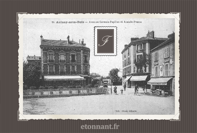 Carte postale ancienne de Aulnay-sous-Bois (93 Seine-Saint-Denis)