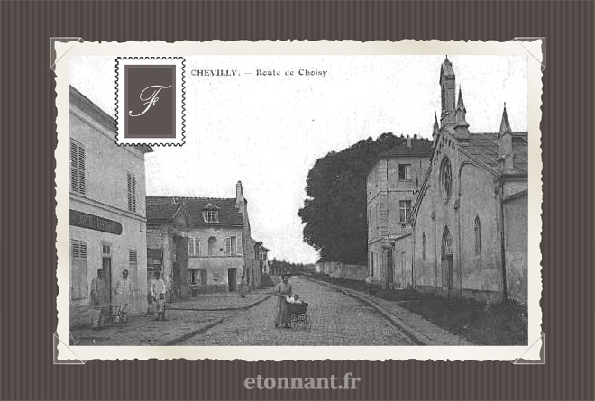 Carte postale ancienne : Chevilly-Larue