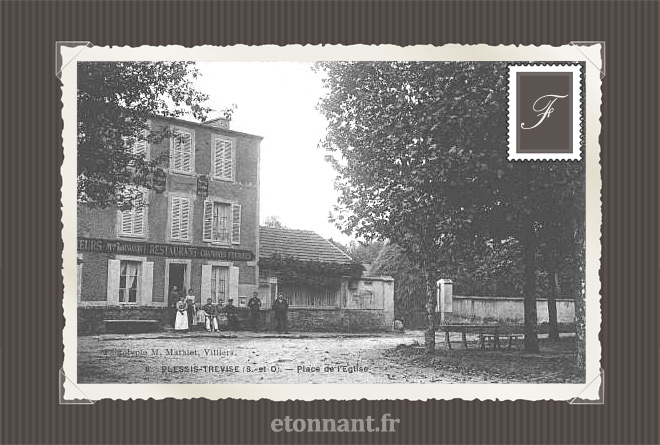 Carte postale ancienne : Le Plessis-Trévise