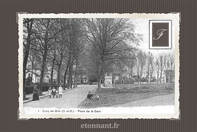 Carte postale ancienne : Sucy-en-Brie
