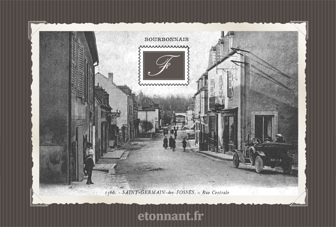 Carte postale ancienne : Saint-Germain-des-Fossés